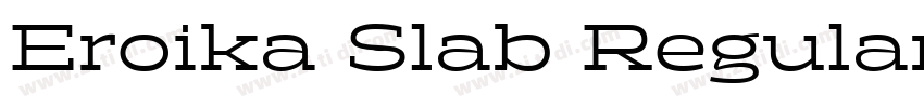 Eroika Slab Regular字体转换